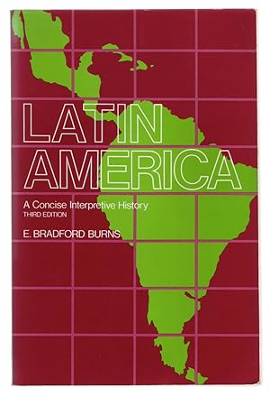 Seller image for LATIN AMERICA: A Concise Interpretive History. for sale by ABLEBOOKS