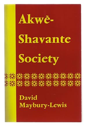 Imagen del vendedor de AKWE-SHAVANTE SOCIETY (signed by D. Maybury-Lewis). a la venta por ABLEBOOKS