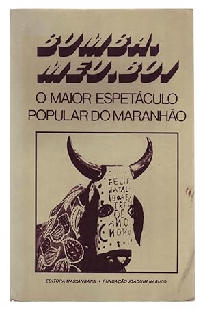 Imagen del vendedor de BUMBA-MEU-BOI: O Meior Espectaculo Popular do Maranho. a la venta por ABLEBOOKS