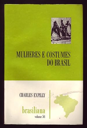 Seller image for MULHERES E COSTUMES DO BRASIL. for sale by ABLEBOOKS