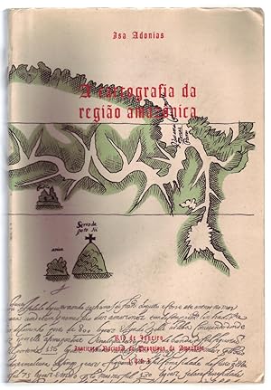 Image du vendeur pour A CARTOGRAFIA DA REGIO AMAZNICA: Catlogo Descritivo (1500-1961) Vols. I & II (inscribed by I. Adonias)I. mis en vente par ABLEBOOKS