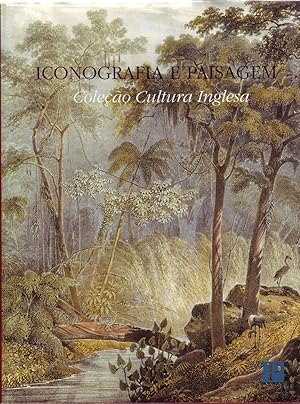 Seller image for ICONOGRAFIA E PAISAGEM: Coleo Cultura Inglesa. for sale by ABLEBOOKS