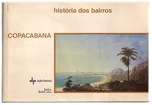 Bild des Verkufers fr COPACABANA: Histria dos Bairros, Memria Urbana. zum Verkauf von ABLEBOOKS