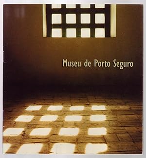 Image du vendeur pour MUSEU DE PORTO SEGURO. mis en vente par ABLEBOOKS