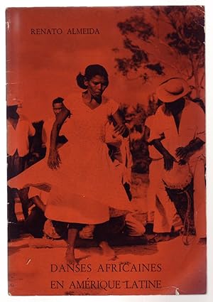 Seller image for DANSES AFRICAINES EN AMRIQUE LATINE. for sale by ABLEBOOKS