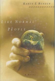 Bild des Verkufers fr Like Normal People zum Verkauf von Mike Murray - Bookseller LLC