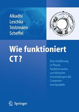 Seller image for Wie funktioniert CT? for sale by BuchWeltWeit Ludwig Meier e.K.