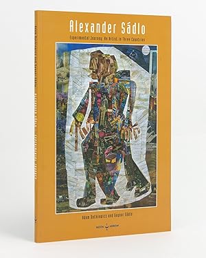 Seller image for Alexander Sadlo. Experimental Journey: An Artist in Three Countries for sale by Michael Treloar Booksellers ANZAAB/ILAB