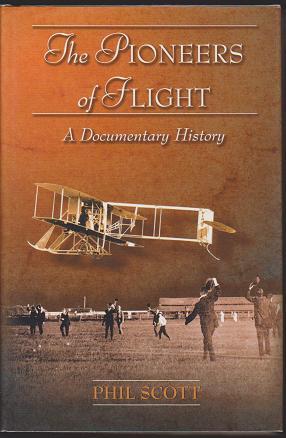 The Pioneers of Flight: A Documentary History