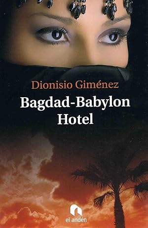 BAGDAD BABYLON HOTEL :