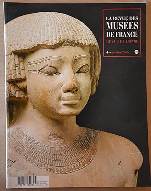 Seller image for La Revue Des Muses De France - Revue Du Louvre - n 4 , octobre 2005 for sale by Librairie Raimbeau