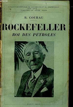Image du vendeur pour ROCKEFELLER ROI DU PETROLES mis en vente par Le-Livre