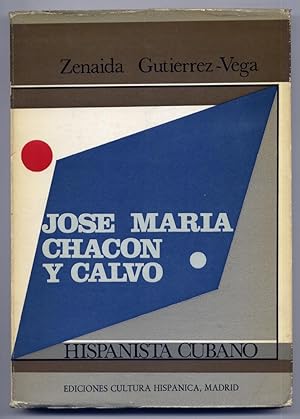 Imagen del vendedor de Jos Mara Chacn y Calvo, hispanista cubano. a la venta por Hesperia Libros