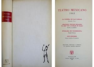 Imagen del vendedor de Teatro Mexicano 1963. Salvador Novo: La Guerra de las Gordas; Emilio Carballido: Silencio, pollos pelones, ya les van a echar su maiz!; Rafael Solana: Ensalada de Nochebuena, y Luisa Josefina Hernandez: Los Duendes. Seleccin, prlogo y apndice de Antonio Magaa Esquivel. a la venta por Hesperia Libros