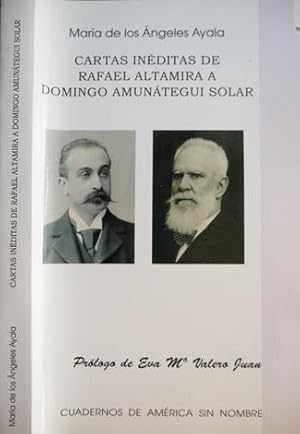 Seller image for Cartas inditas de Rafael Altamira a Domingo Amuntegui Solar. Prlogo de Eva Mara Valero Juan. for sale by Hesperia Libros