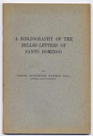 Seller image for A tentative Bibliography of the Belles - Lettres of Santo Domingo. for sale by Hesperia Libros