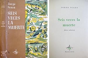 Imagen del vendedor de Seis veces la muerte. Seis relatos. a la venta por Hesperia Libros