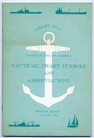 Bild des Verkufers fr Chart N 1. United States of America. Nautical Chart Symbols and Abbreviations. Seventh Edition. January 1979. zum Verkauf von Hesperia Libros