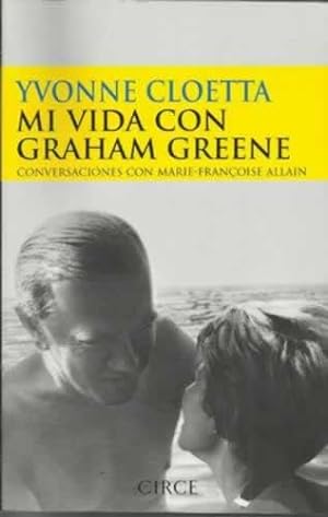 Imagen del vendedor de Mi vida con Graham Greene a la venta por Librera Cajn Desastre