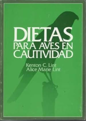 Seller image for DIETAS PARA AVES EN CAUTIVIDAD for sale by Librera Cajn Desastre