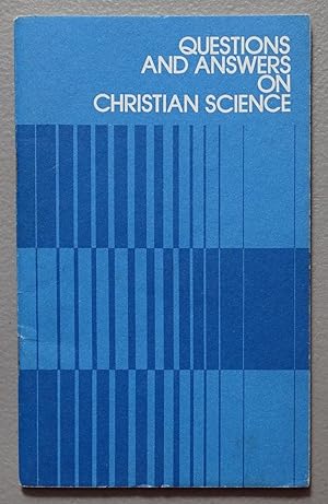 Immagine del venditore per Questions and Answers on Christian Science venduto da Faith In Print