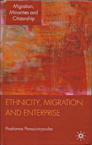 Bild des Verkufers fr Ethnicity, Migration and Enterprise zum Verkauf von San Francisco Book Company