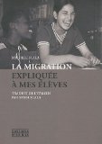 La migration expliquée à mes élèves