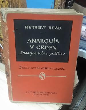 Anarquía y orden (ensayos sobre política)