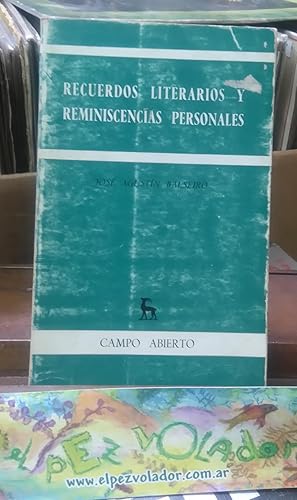 Recuerdos literarios y reminiscencias Personales