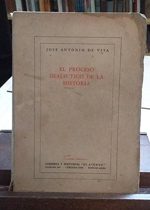 Immagine del venditore per El proceso dialctico de las Historia venduto da Librera El Pez Volador