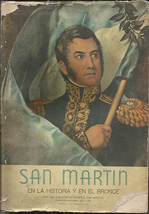 San Martin En La Historia y En El Bronce