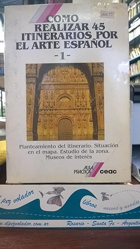 Como realizar 45 itinerarios por el arte español-1