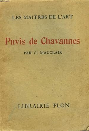 Bild des Verkufers fr LES MAITRES DE L'ART. PUVIS DE CHAVANNES. zum Verkauf von Le-Livre