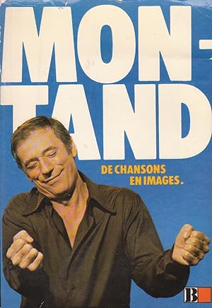 Montand, de chansons en images