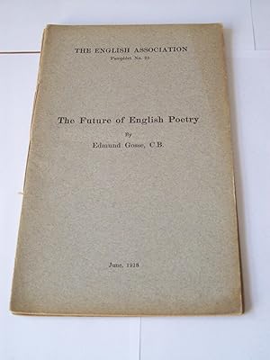 Bild des Verkufers fr THE FUTURE OF ENGLISH POETRY zum Verkauf von Rodney Rogers
