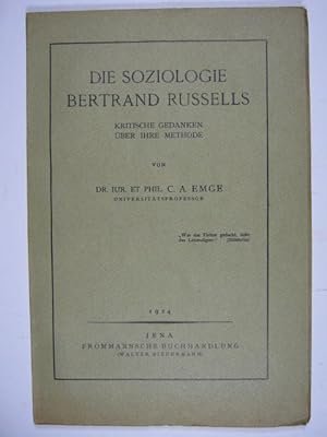 Die Soziologie Bertrand Russells. Kritische Gedanken über ihre Methoden.