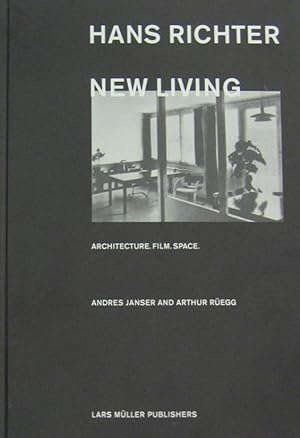 New living. Architecture. Film. Space. Englische Übersetzung von Die neue Wohnung .