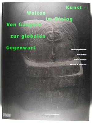 Seller image for Kunstwelten im Dialog. Von Gauguin zur globalen Gegenwart. for sale by Rotes Antiquariat