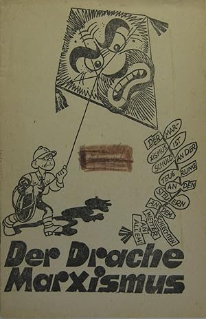 Bild des Verkufers fr Der Drache Marxismus. zum Verkauf von Rotes Antiquariat