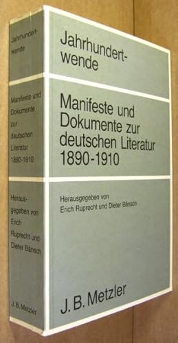 Jahrhundertwende. Manifeste und Dokumente zur deutschen Literatur 1890 - 1910.