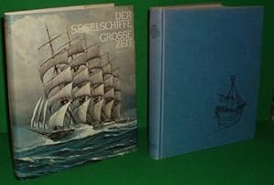 Seller image for DER SEGELSCHIFFE GROSSE ZEIT Herausgegeben Von Joseph Jobe Ins Deutsche Ubertragen Von Lothar Eich Und Erneste Henriot [ WOODEN SHIPS Profusely Illustrated & Fold-Out Plans] NOT English Text for sale by booksonlinebrighton