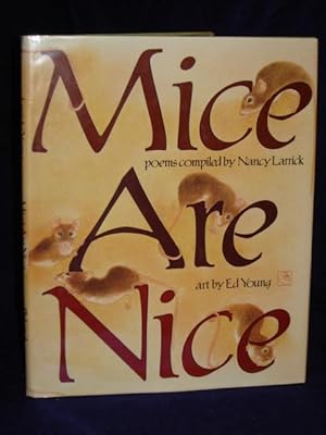 Bild des Verkufers fr Mice Are Nice, Poems zum Verkauf von Gil's Book Loft