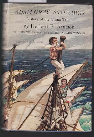 Seller image for Adam Grey : Stowaway - A Story of the China Trade for sale by Laura Books
