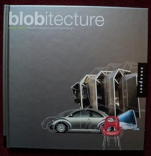 Seller image for Blobitecture : Waveform Architecture and Digital Design for sale by Cadeby Books