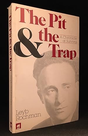 Seller image for The Pit and the Trap; A Chronicle of Survival for sale by Burton Lysecki Books, ABAC/ILAB