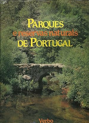 PARQUES E RESERVAS NATURAIS DE PORTUGAL