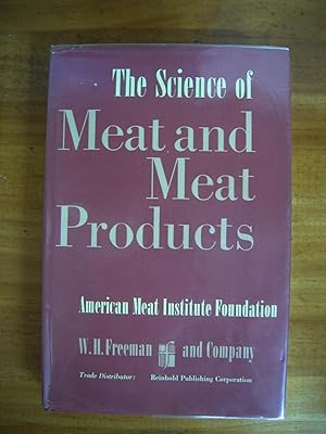 THE SCIENCE OF MEAT AND MEAT PRODUCTS