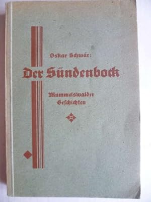 Bild des Verkufers fr Der Sndenbock. Mummelswalder Geschichten. zum Verkauf von Ostritzer Antiquariat