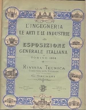Seller image for L'Ingegneria le Arti e le Industrie alla Esposizione Generale Italiana in Torino 1884 - Rivista Tecnica for sale by Libri Antichi e Rari di A. Castiglioni