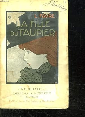 Bild des Verkufers fr LA FILLE DU TAUPIER. zum Verkauf von Le-Livre